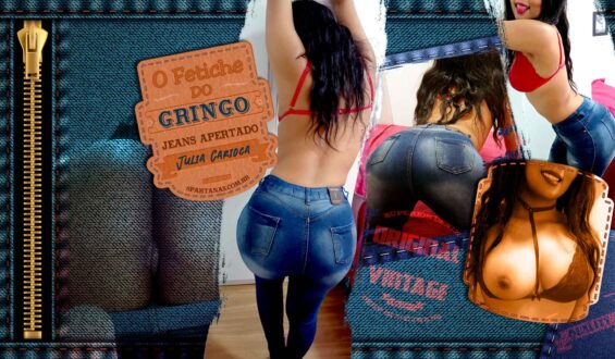 O Fetiche do Gringo por Jeans Apertado