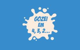 Eu Gozo em 4, 3, 2…
