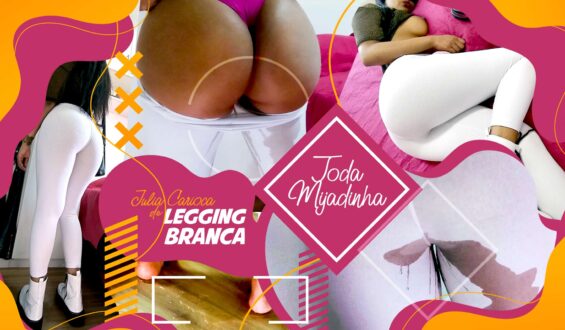 Julia Carioca de Legging Branca Toda Mijadinha