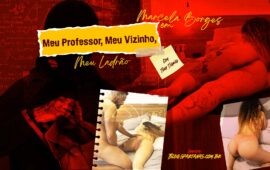 Meu Professor, Meu Vizinho, Meu Ladrão