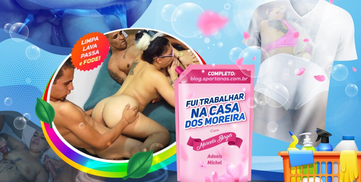 Fui trabalhar na Casa dos Moreira