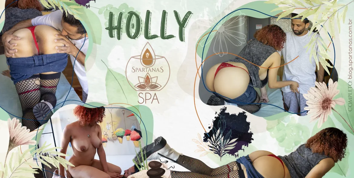 Holly vai ao Spa Spartanas por indicação da Julia Carioca